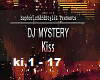 dj mystery kiss