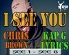 I. See.You. Chris Brown
