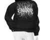 Daddy Hoodie