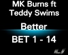 MK BURNS ft T.Swims