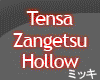 !Tensa Zangetsu [Hollow]
