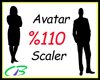 ~3~ Avatar 110% Scale