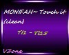 MONIFAH-Touch it (clean)