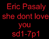 EricPaslay shedontlovep1