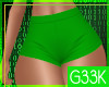 [G] Booty Shorts Green