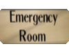 A|  Emergency Room sign