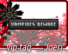 j| Vampires Beware