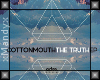 xMx:Cottonmouth Truth P2