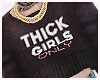 M|Thick Girls Only!!