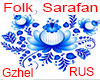 Folk Sarafan Gzhel RUS