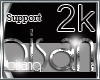 .:B:. Support 2k