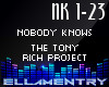 Nobody Know-TonyRichProj