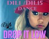|DRB| Drop It Low + D
