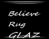 Believe Rug