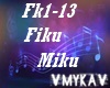 FIKU MIKU