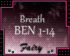 Breath - Breaking Ben