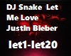 DJ Snake - Let Me Love