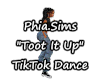 P.S. Toot It Up TikTok