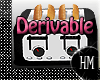 Toaster Derivable