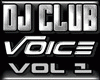 Club VoiceBox Dj! :89FB: