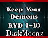 Keep Your Demons