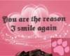 ~AM~ Reason I Smile