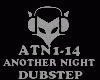 DUBSTEP - ANOTHER NIGHT