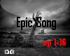 3|Epic Song
