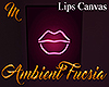 [M] Ambient Fucsia Lips