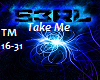 Dj S3RL - Take Me 2