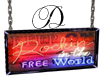 *D* Rockin Free World