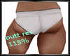Butt resizer 115% M