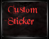 Custom Sticker