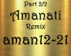 Amanati Remix Part 2/2
