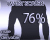 Waist Scaler 76%