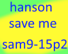 Hanson save me p2