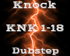 Knock -Dubstep-