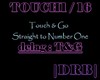 |DRB| Touch&Go