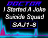 I Started a Joke   SS