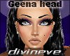 DE~ GEENA Head