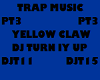 TRAP MUSIC DJ T/IT UP P3