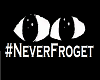 Never Froget
