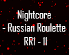 NC - Russian Roulette