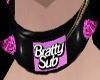 Bratty Sub Collar