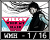 Whip My Hair Whip My Hair