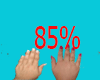 Any Hand Size /85%