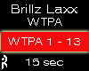 ♪ Brillz & Laxx - WTPA