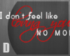 [D] No More Loving You