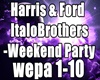 ItaloBrothers-Weekend Pa