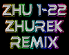 ZHUREK rmx